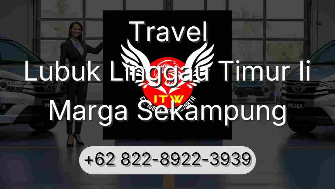 Travel Lubuk Linggau Timur Ii Marga Sekampung