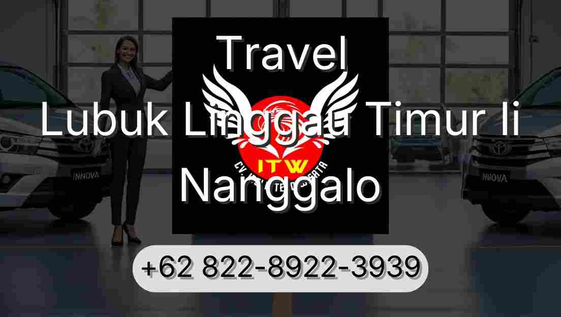 Travel Lubuk Linggau Timur Ii Nanggalo