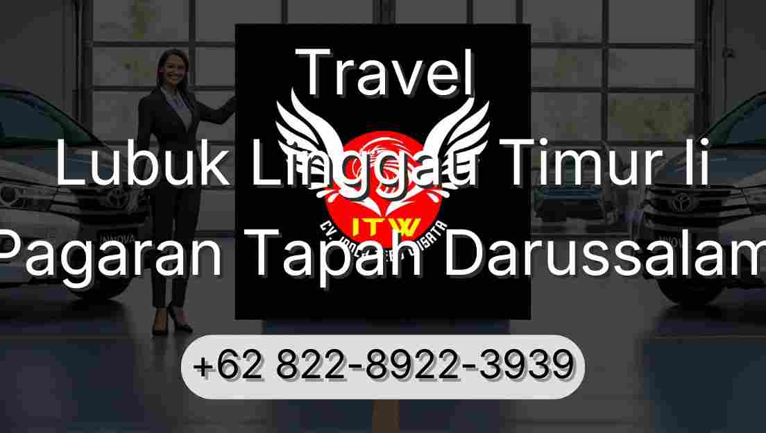 Travel Lubuk Linggau Timur Ii Pagaran Tapah Darussalam
