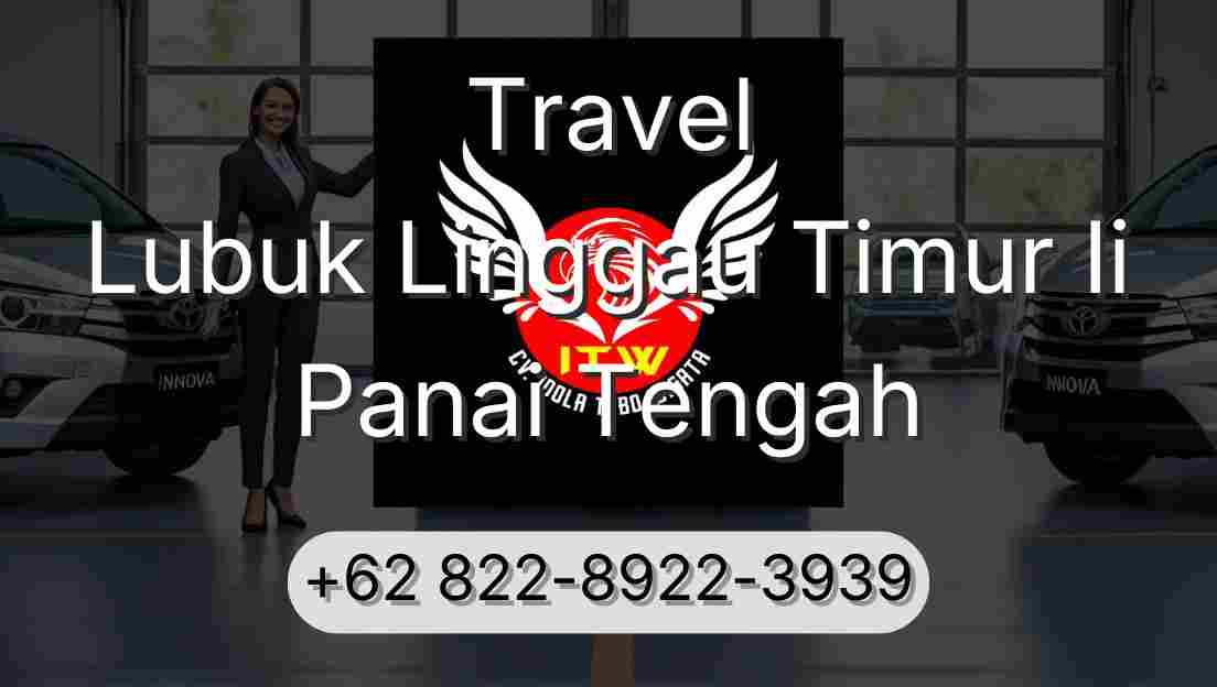 Travel Lubuk Linggau Timur Ii Panai Tengah