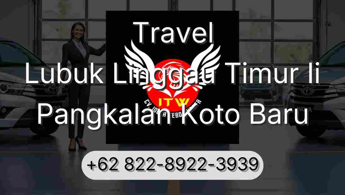 Travel Lubuk Linggau Timur Ii Pangkalan Koto Baru