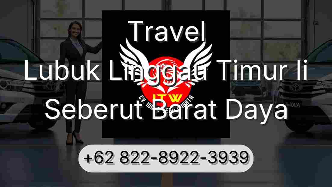 Travel Lubuk Linggau Timur Ii Seberut Barat Daya