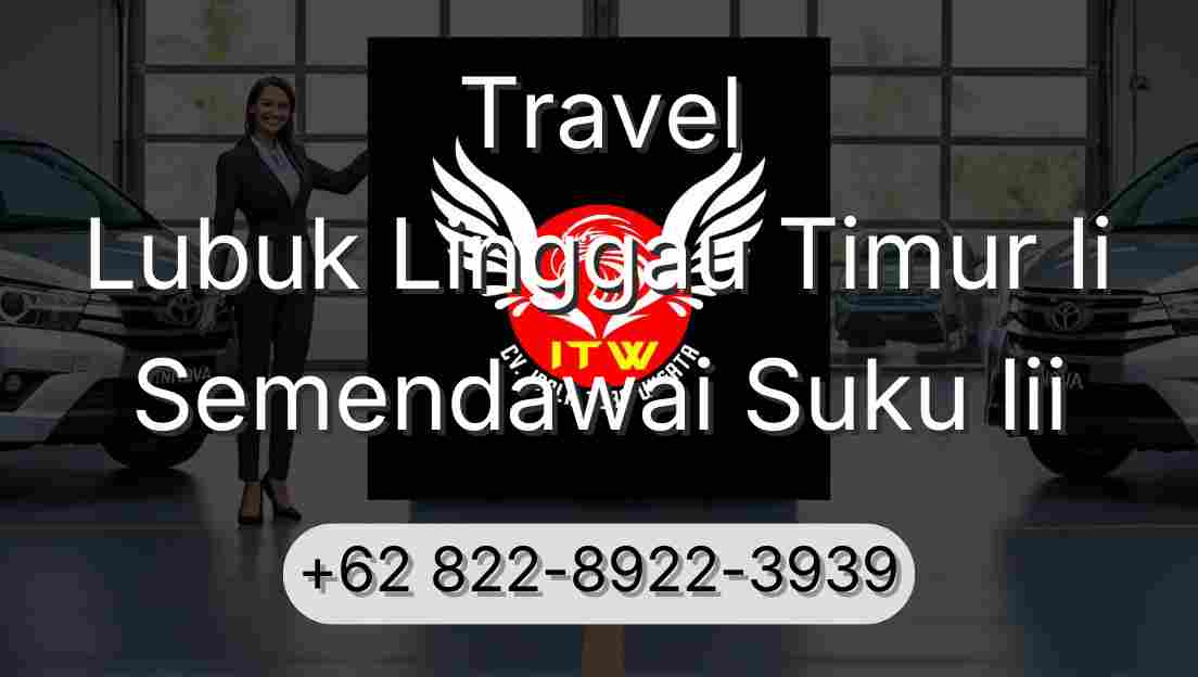 Travel Lubuk Linggau Timur Ii Semendawai Suku Iii