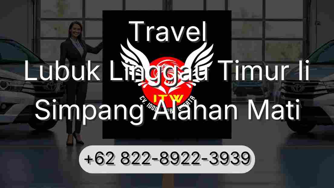 Travel Lubuk Linggau Timur Ii Simpang Alahan Mati