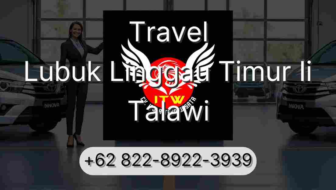 Travel Lubuk Linggau Timur Ii Talawi
