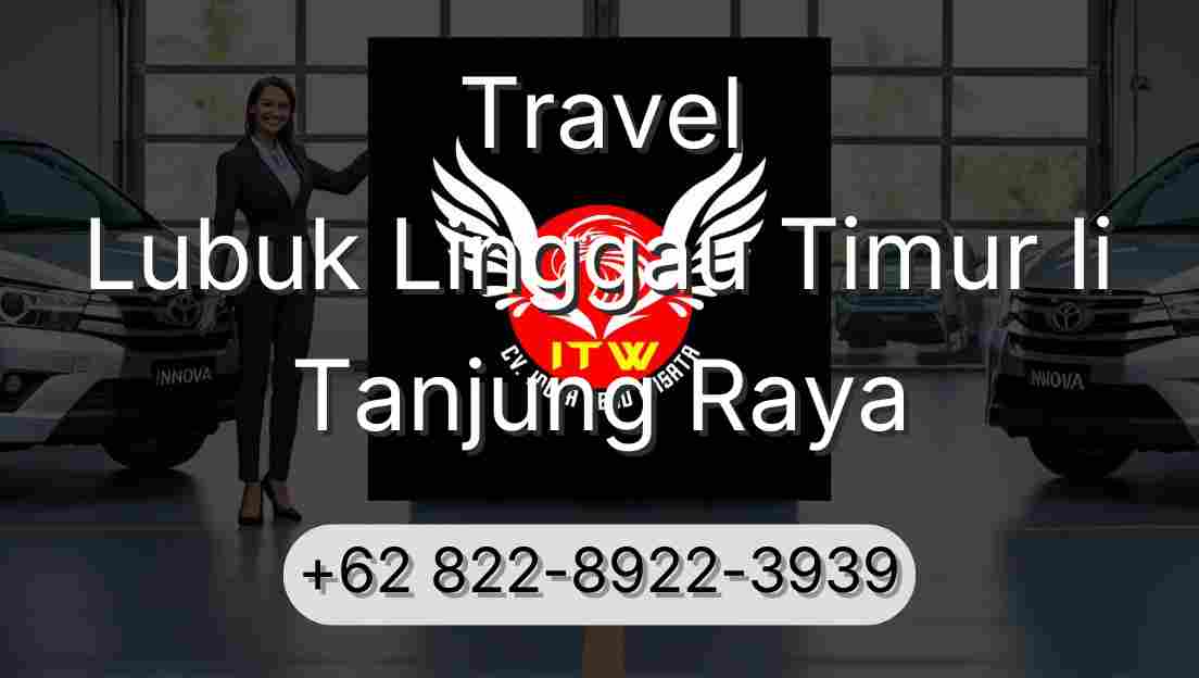 Travel Lubuk Linggau Timur Ii Tanjung Raya