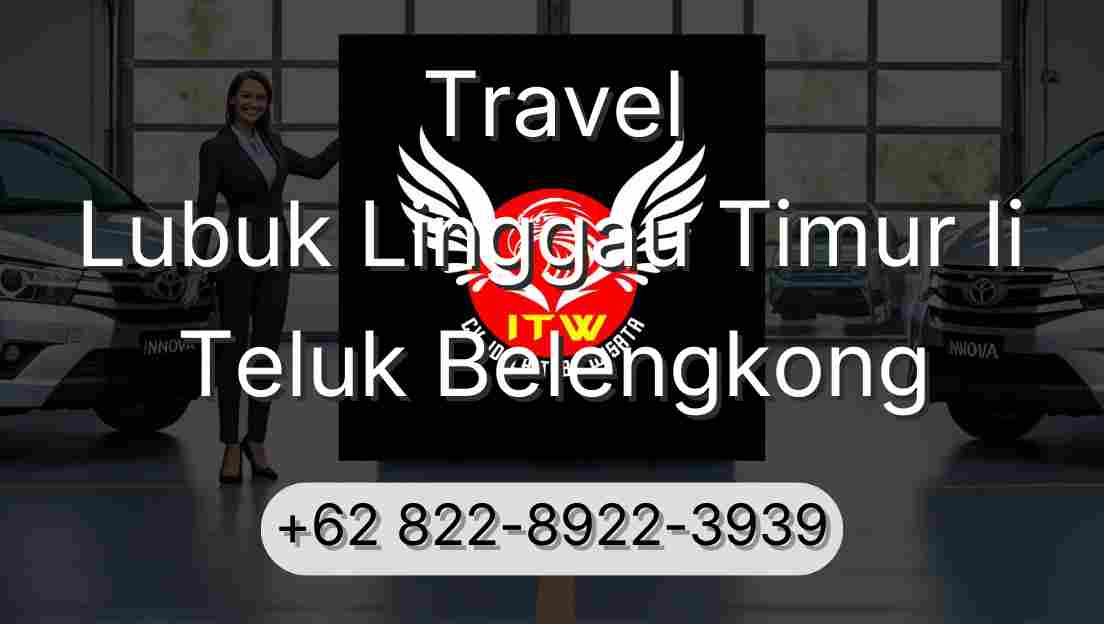 Travel Lubuk Linggau Timur Ii Teluk Belengkong