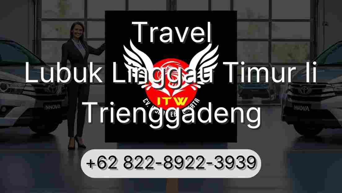 Travel Lubuk Linggau Timur Ii Trienggadeng