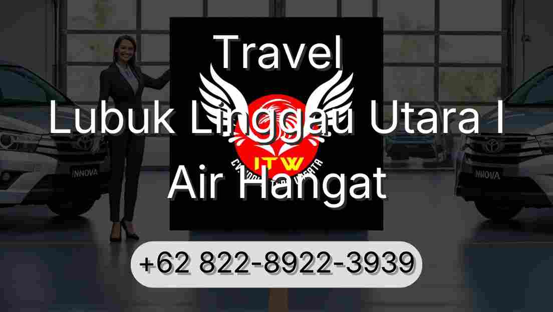 Travel Lubuk Linggau Utara I Air Hangat