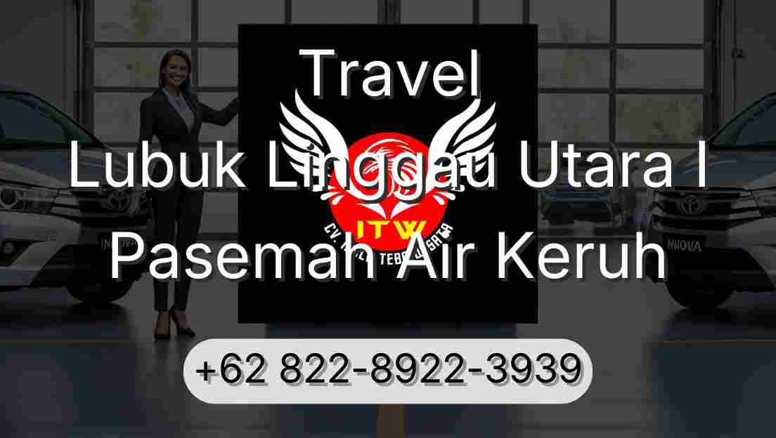 Travel Lubuk Linggau Utara I Pasemah Air Keruh