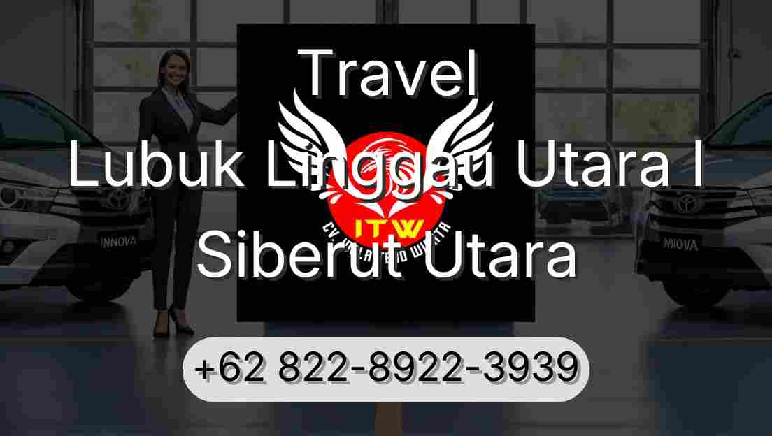 Travel Lubuk Linggau Utara I Siberut Utara