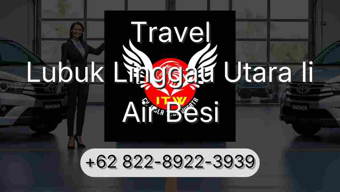 Travel Lubuk Linggau Utara Ii Air Besi