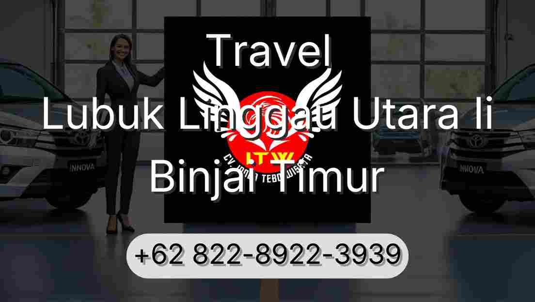 Travel Lubuk Linggau Utara Ii Binjai Timur
