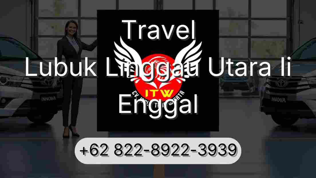 Travel Lubuk Linggau Utara Ii Enggal