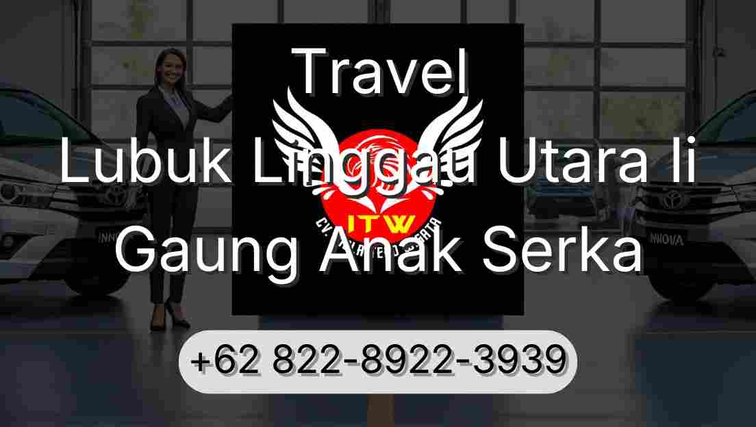 Travel Lubuk Linggau Utara Ii Gaung Anak Serka
