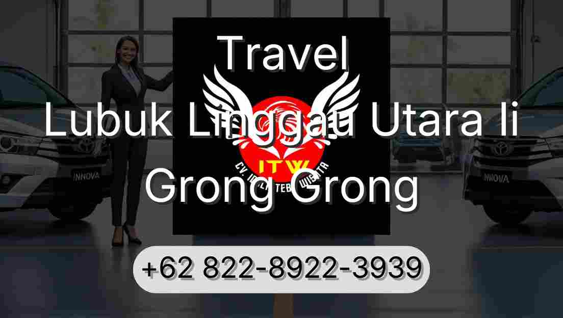 Travel Lubuk Linggau Utara Ii Grong Grong