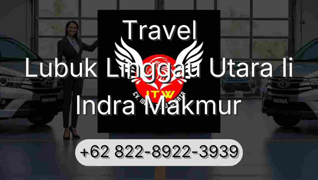 Travel Lubuk Linggau Utara Ii Indra Makmur
