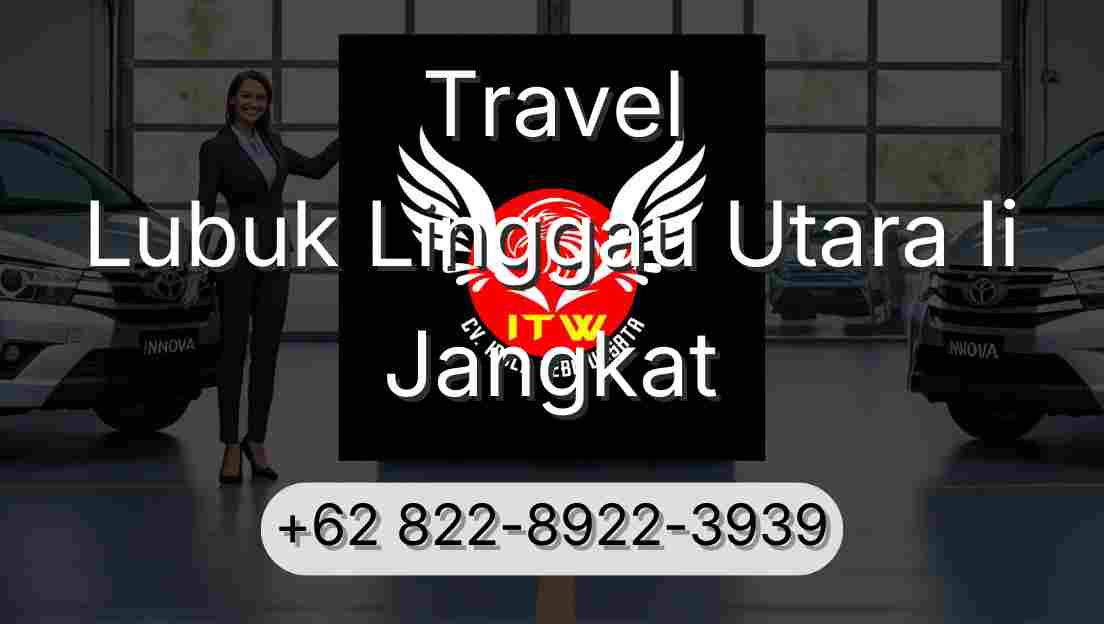 Travel Lubuk Linggau Utara Ii Jangkat