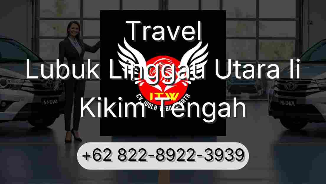 Travel Lubuk Linggau Utara Ii Kikim Tengah