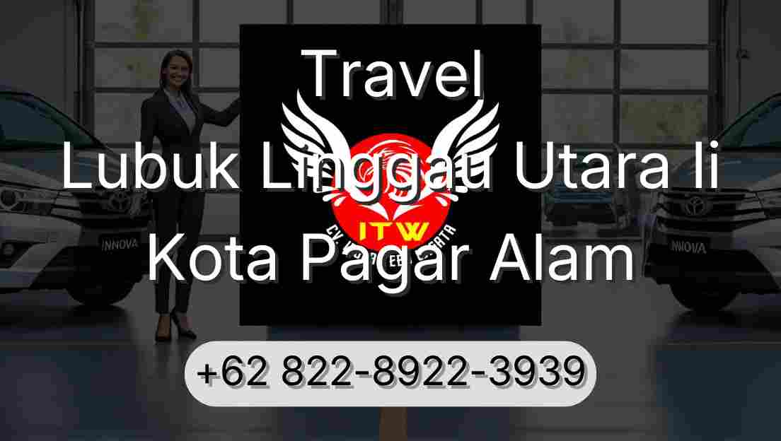 Travel Lubuk Linggau Utara Ii Kota Pagar Alam