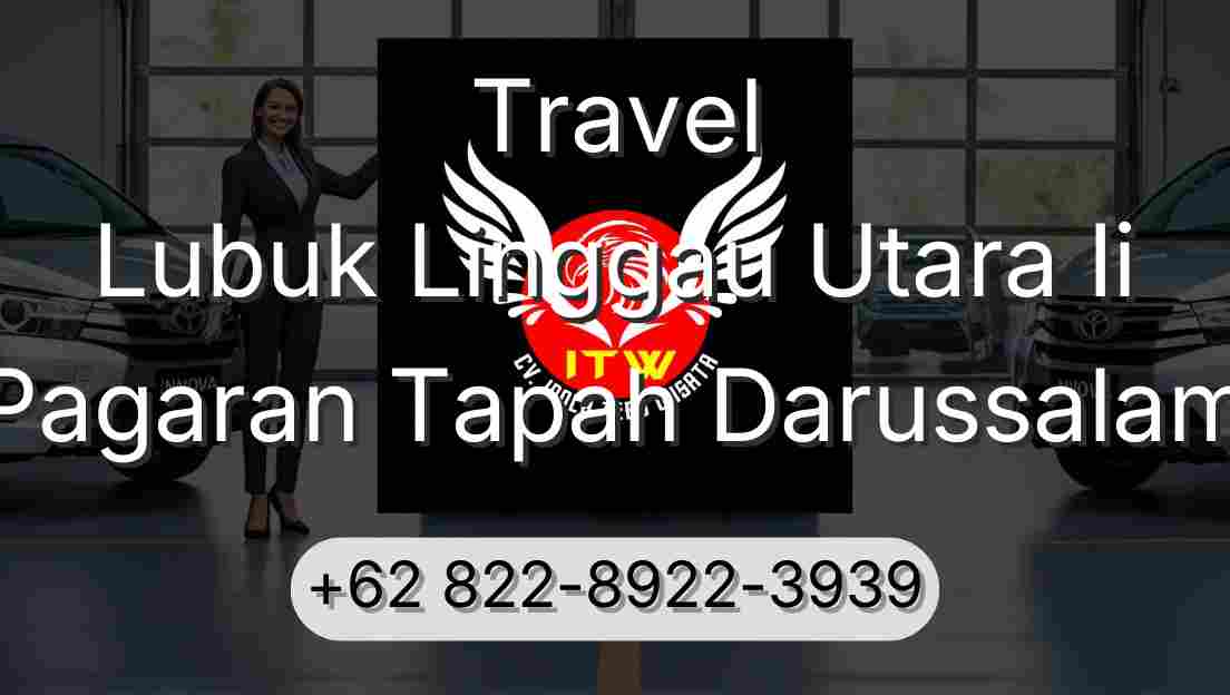 Travel Lubuk Linggau Utara Ii Pagaran Tapah Darussalam