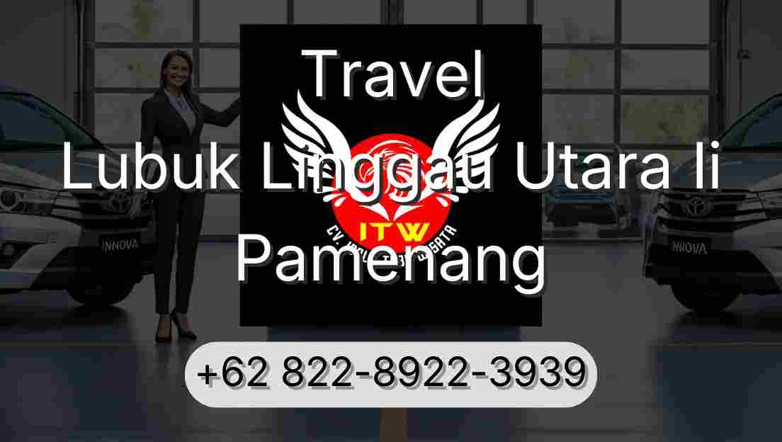 Travel Lubuk Linggau Utara Ii Pamenang