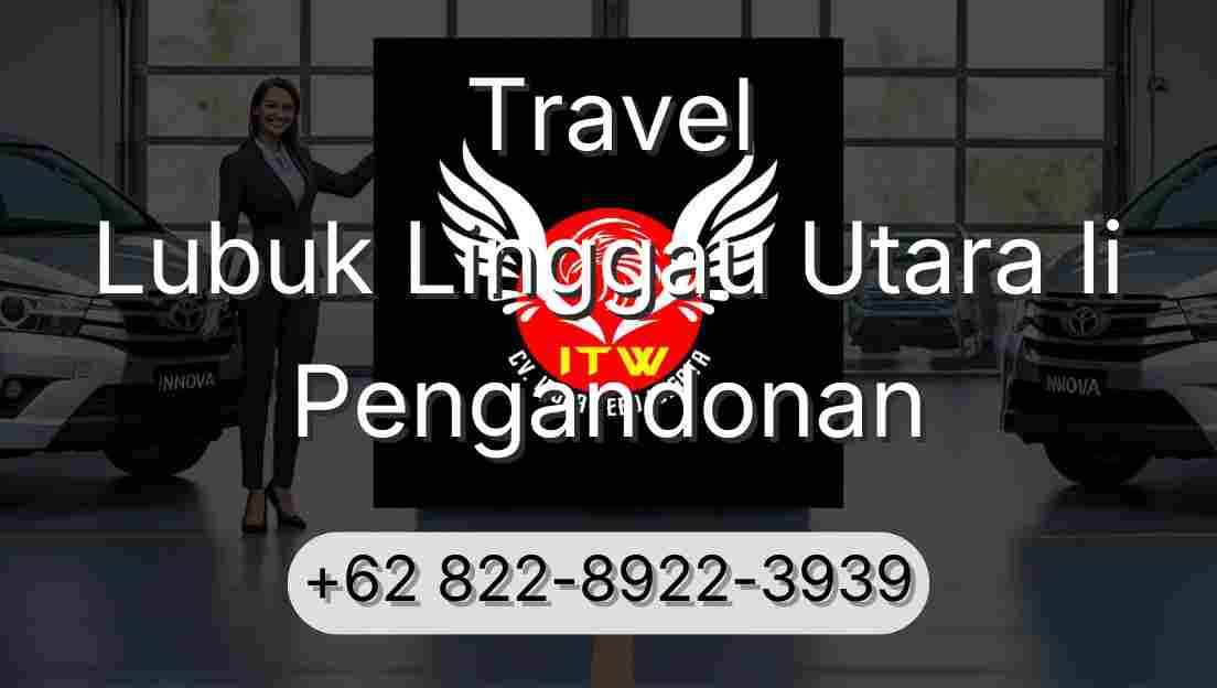 Travel Lubuk Linggau Utara Ii Pengandonan