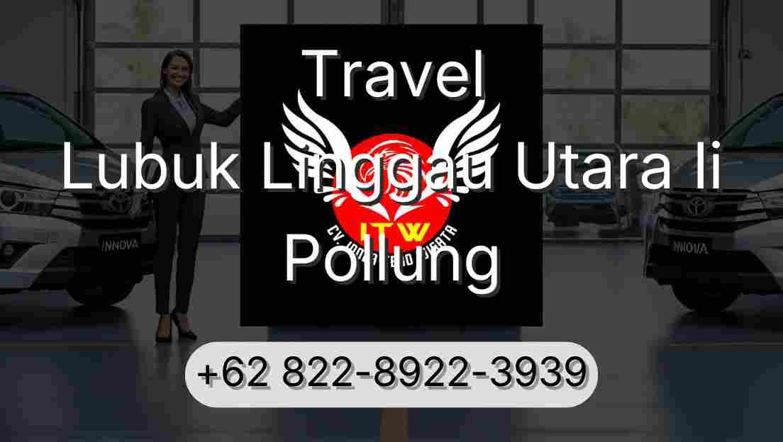 Travel Lubuk Linggau Utara Ii Pollung
