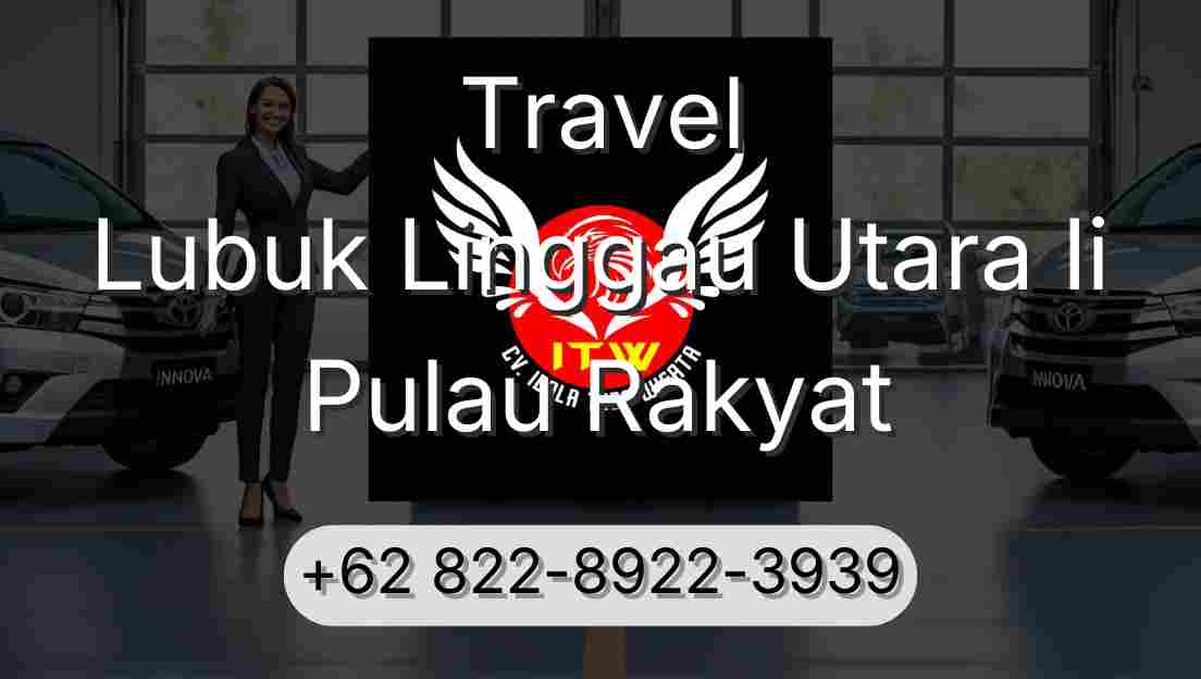 Travel Lubuk Linggau Utara Ii Pulau Rakyat