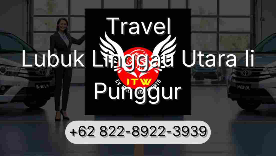 Travel Lubuk Linggau Utara Ii Punggur