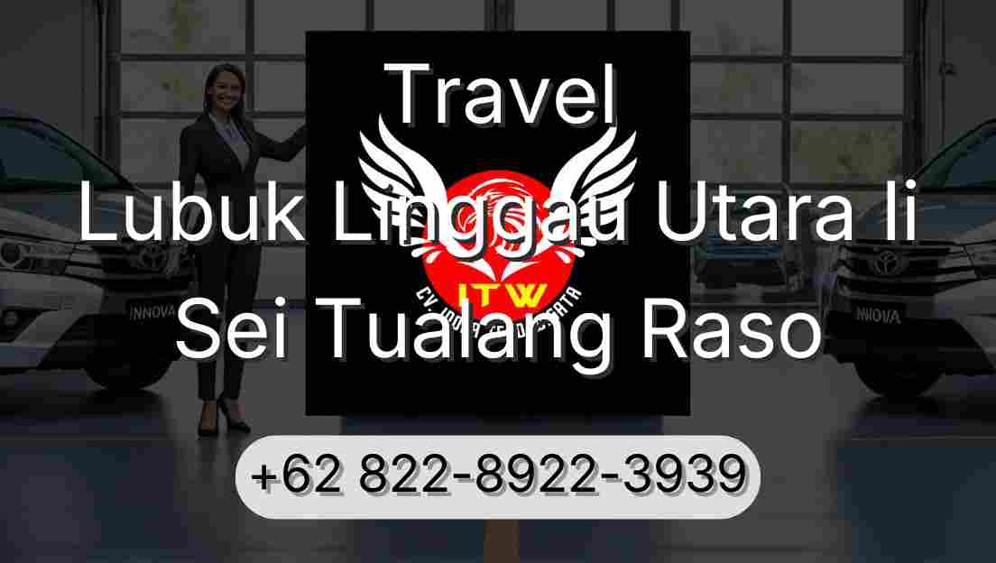 Travel Lubuk Linggau Utara Ii Sei Tualang Raso