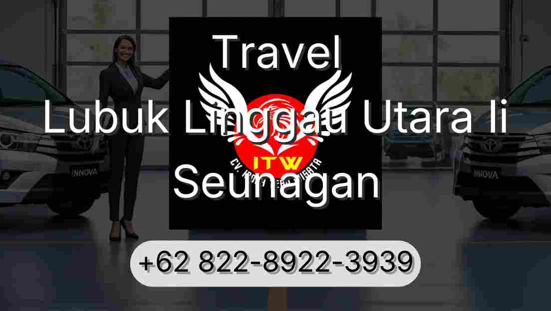 Travel Lubuk Linggau Utara Ii Seunagan