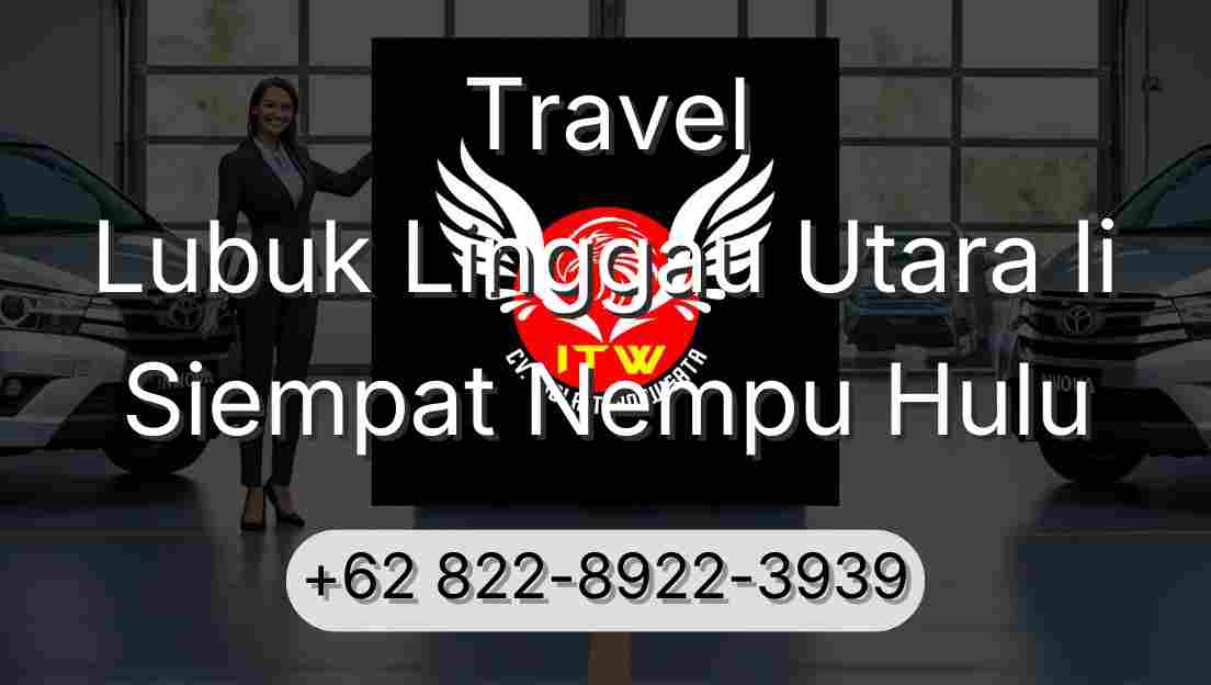 Travel Lubuk Linggau Utara Ii Siempat Nempu Hulu