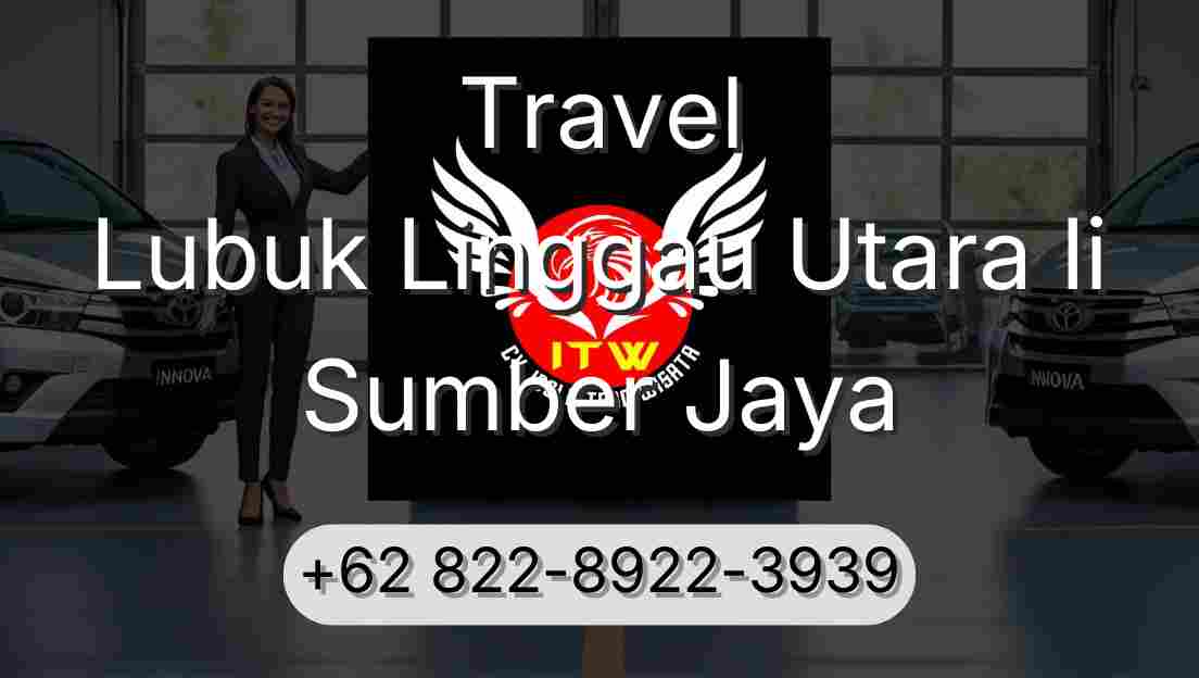 Travel Lubuk Linggau Utara Ii Sumber Jaya
