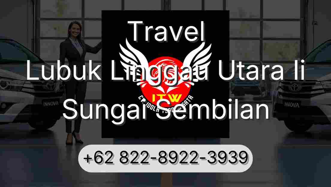 Travel Lubuk Linggau Utara Ii Sungai Sembilan