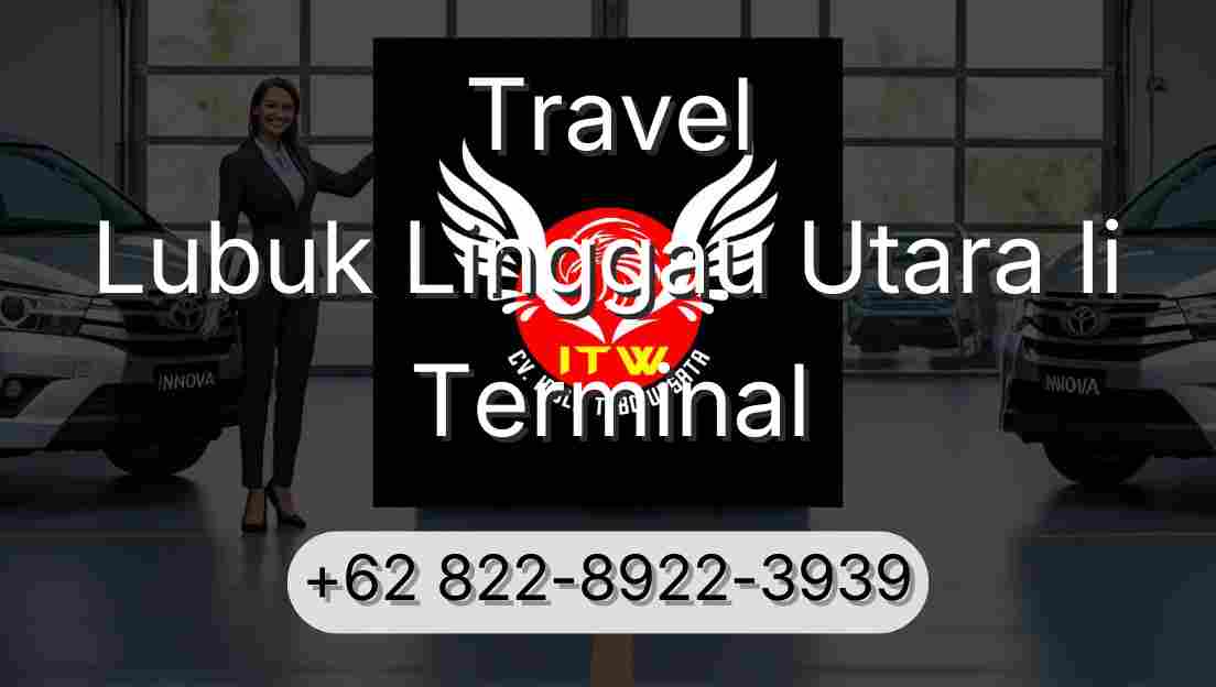 Travel Lubuk Linggau Utara Ii Terminal