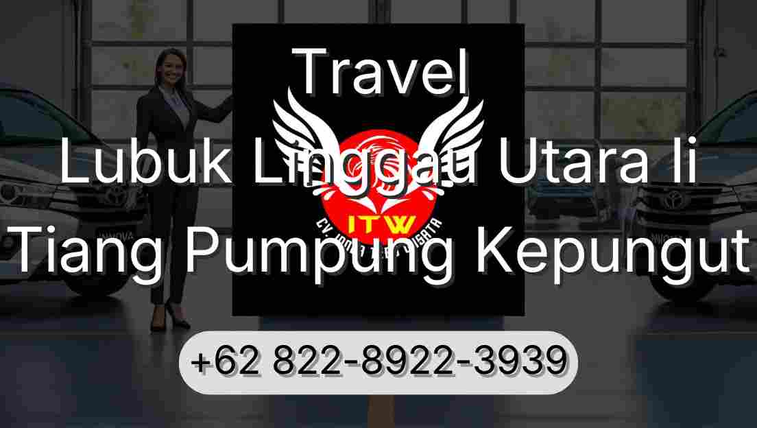 Travel Lubuk Linggau Utara Ii Tiang Pumpung Kepungut