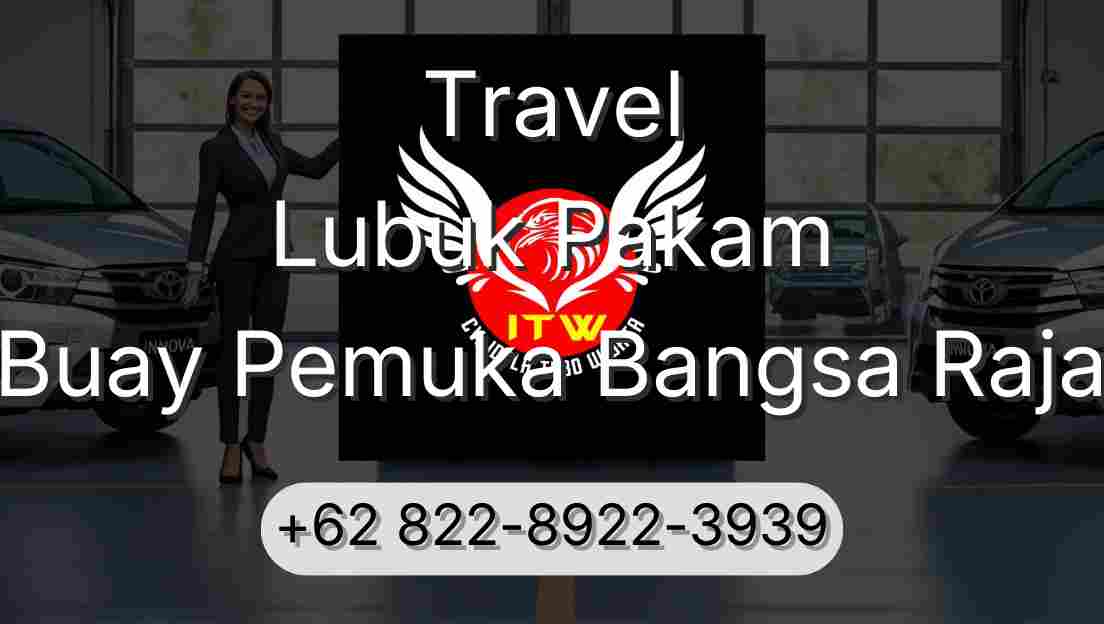 Travel Lubuk Pakam Buay Pemuka Bangsa Raja