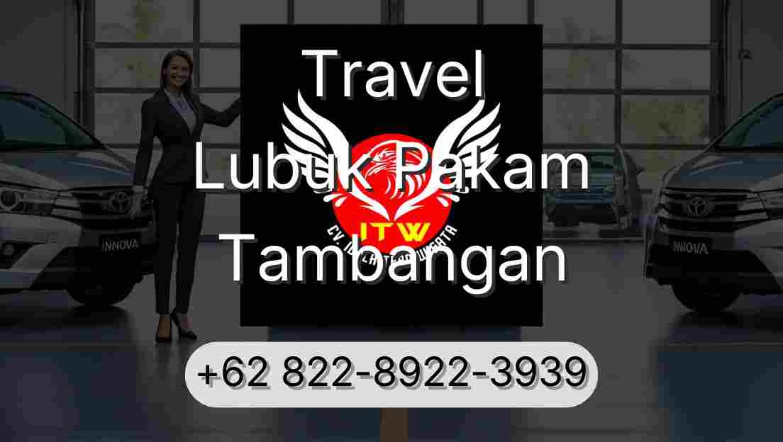 Travel Lubuk Pakam Tambangan