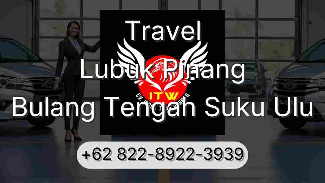 Travel Lubuk Pinang Bulang Tengah Suku Ulu