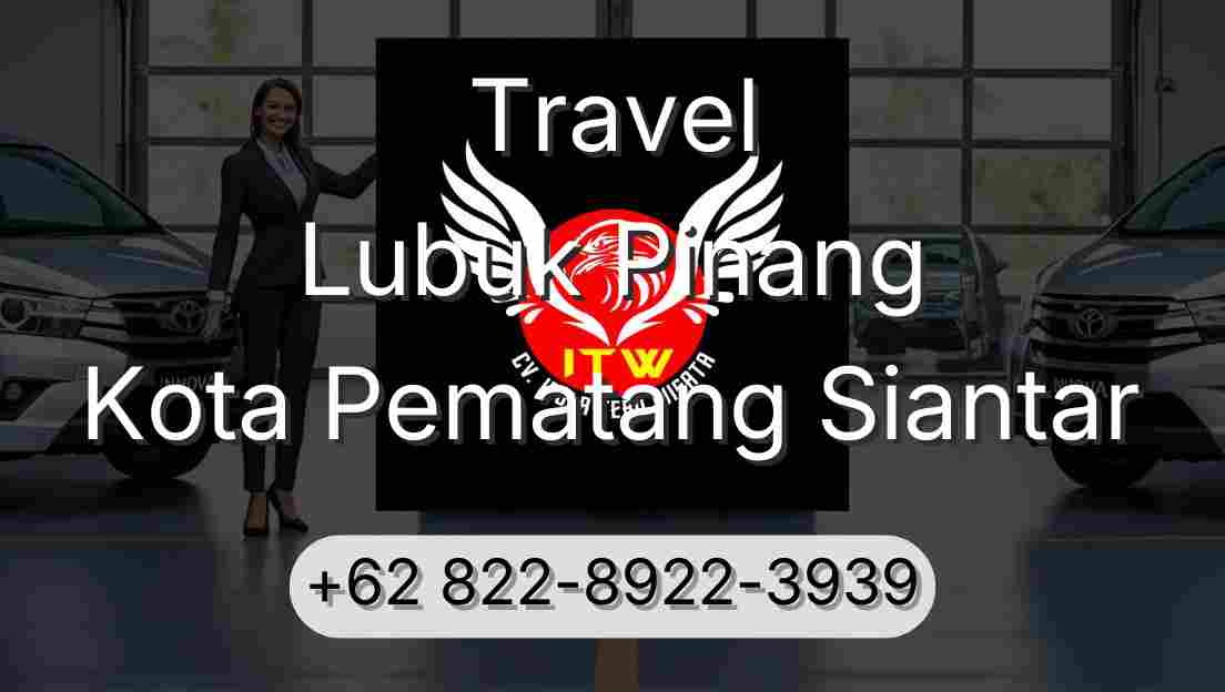 Travel Lubuk Pinang Kota Pematang Siantar