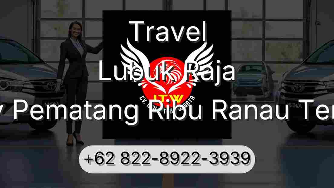Travel Lubuk Raja Buay Pematang Ribu Ranau Tengah