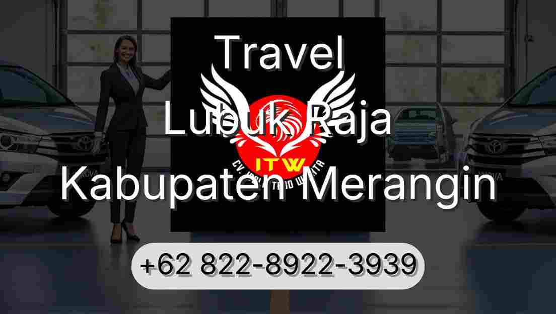 Travel Lubuk Raja Kabupaten Merangin
