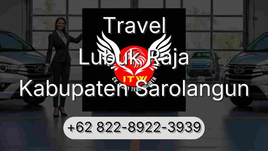 Travel Lubuk Raja Kabupaten Sarolangun