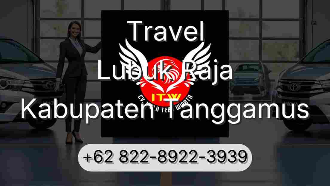 Travel Lubuk Raja Kabupaten Tanggamus