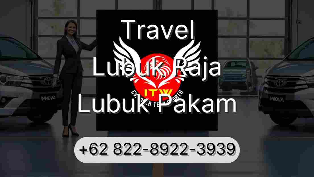 Travel Lubuk Raja Lubuk Pakam