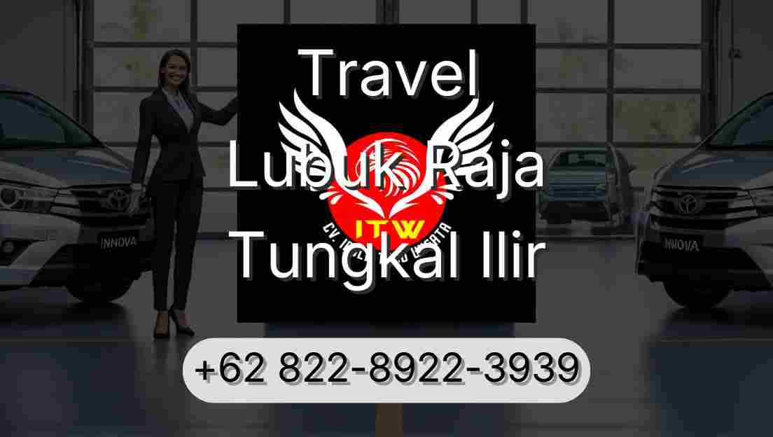 Travel Lubuk Raja Tungkal Ilir