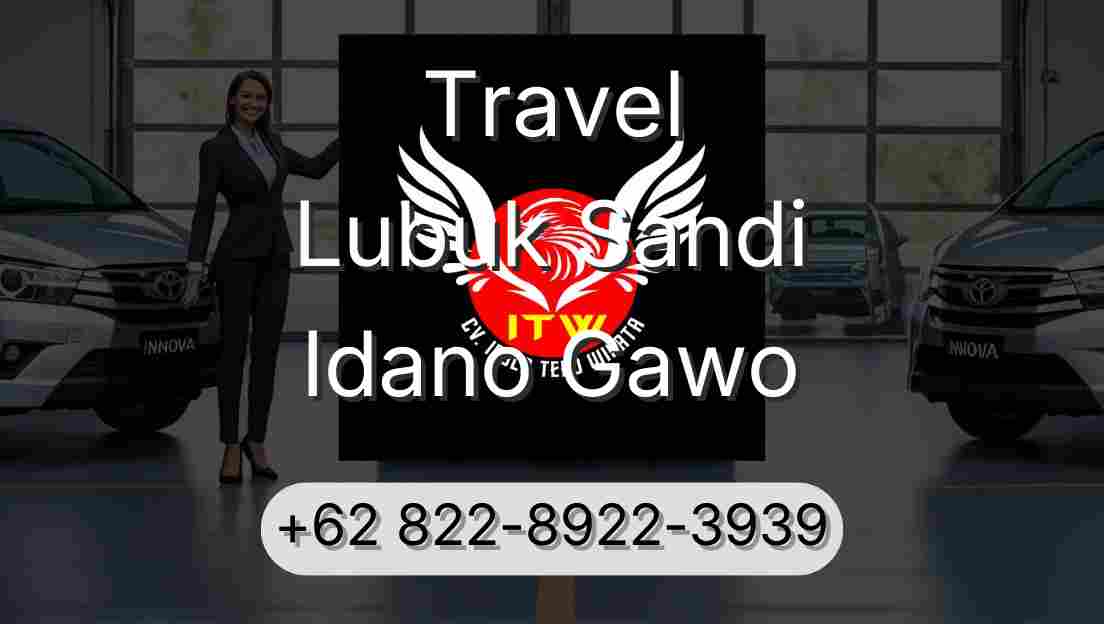 Travel Lubuk Sandi Idano Gawo