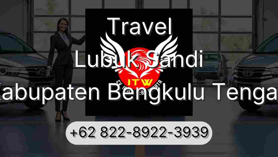 Travel Lubuk Sandi Kabupaten Bengkulu Tengah