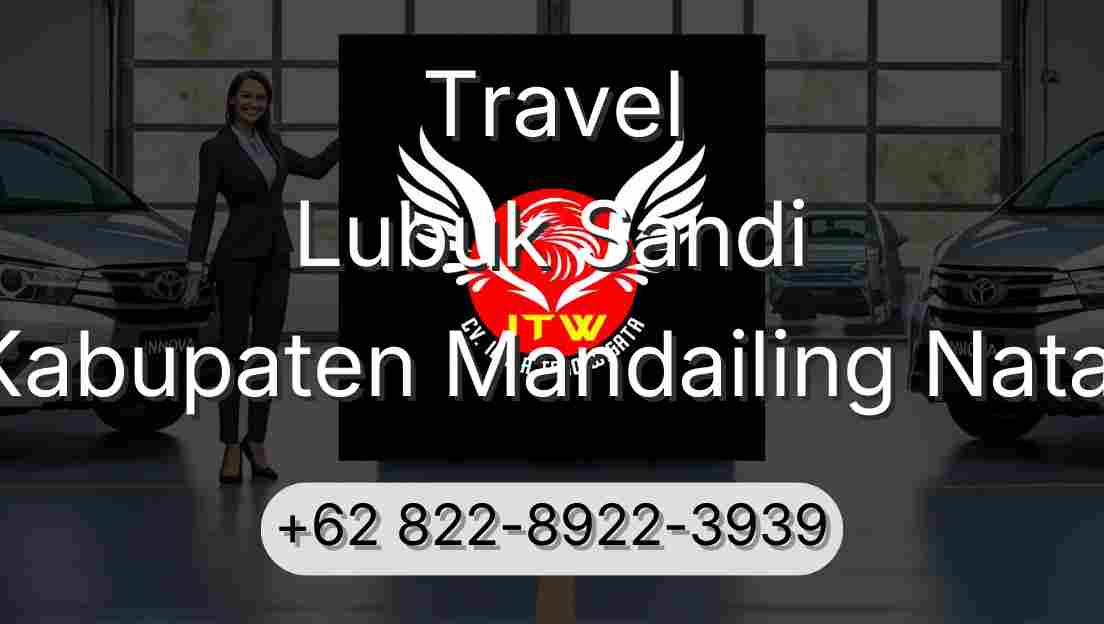 Travel Lubuk Sandi Kabupaten Mandailing Natal
